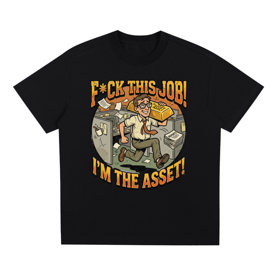 I'm the asset